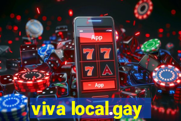 viva local.gay